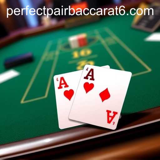 The Rise of Perfect Pair Baccarat in Online Gaming